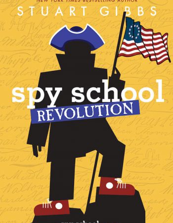 Spy School 8 : Revolution