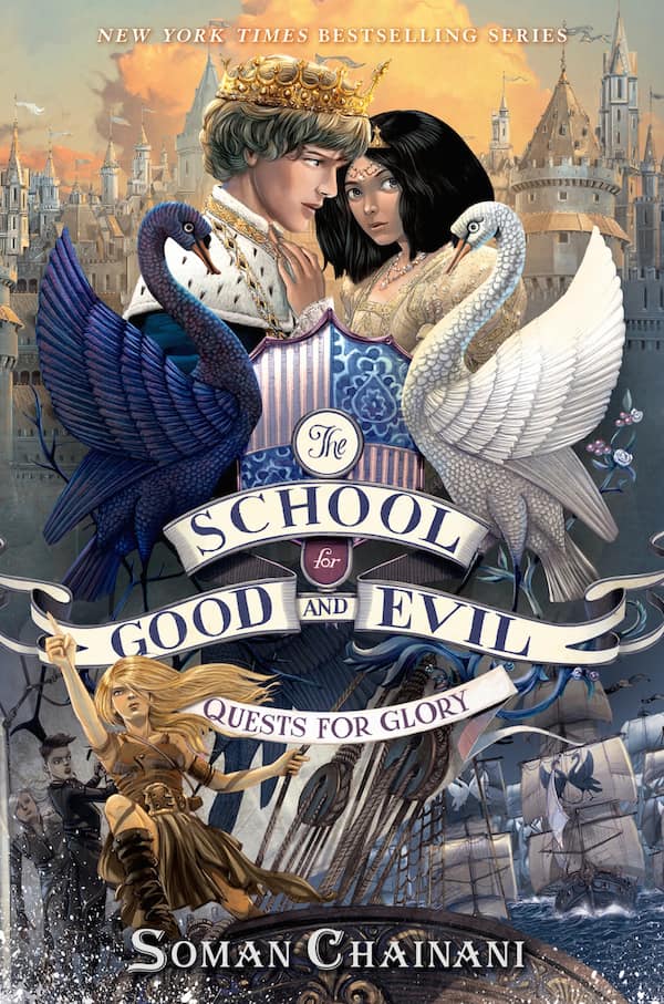 The School For Good And Evil 4 : Quests For Glory
